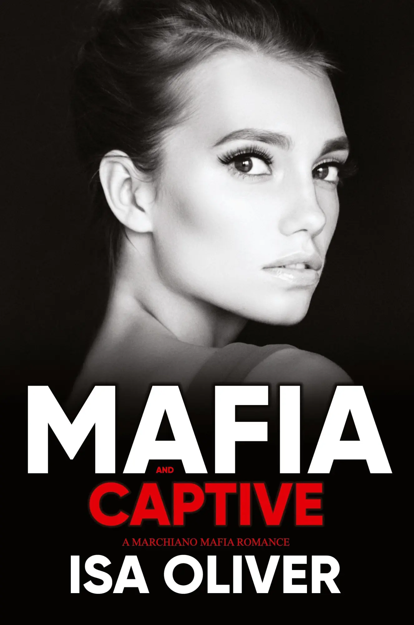 Cover: 9781738570300 | Mafia And Captive | Isa Oliver | Taschenbuch | Englisch | 2024