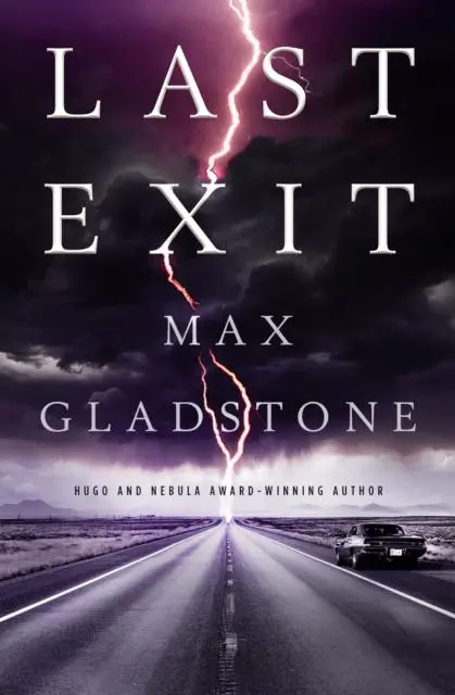 Cover: 9781803360300 | Last Exit | Max Gladstone | Taschenbuch | Kartoniert / Broschiert