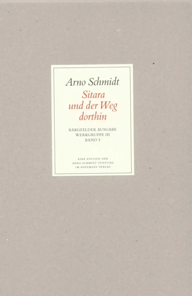 Cover: 9783518800300 | Sitara und der Weg dorthin | Arno Schmidt | Buch | 294 S. | Deutsch