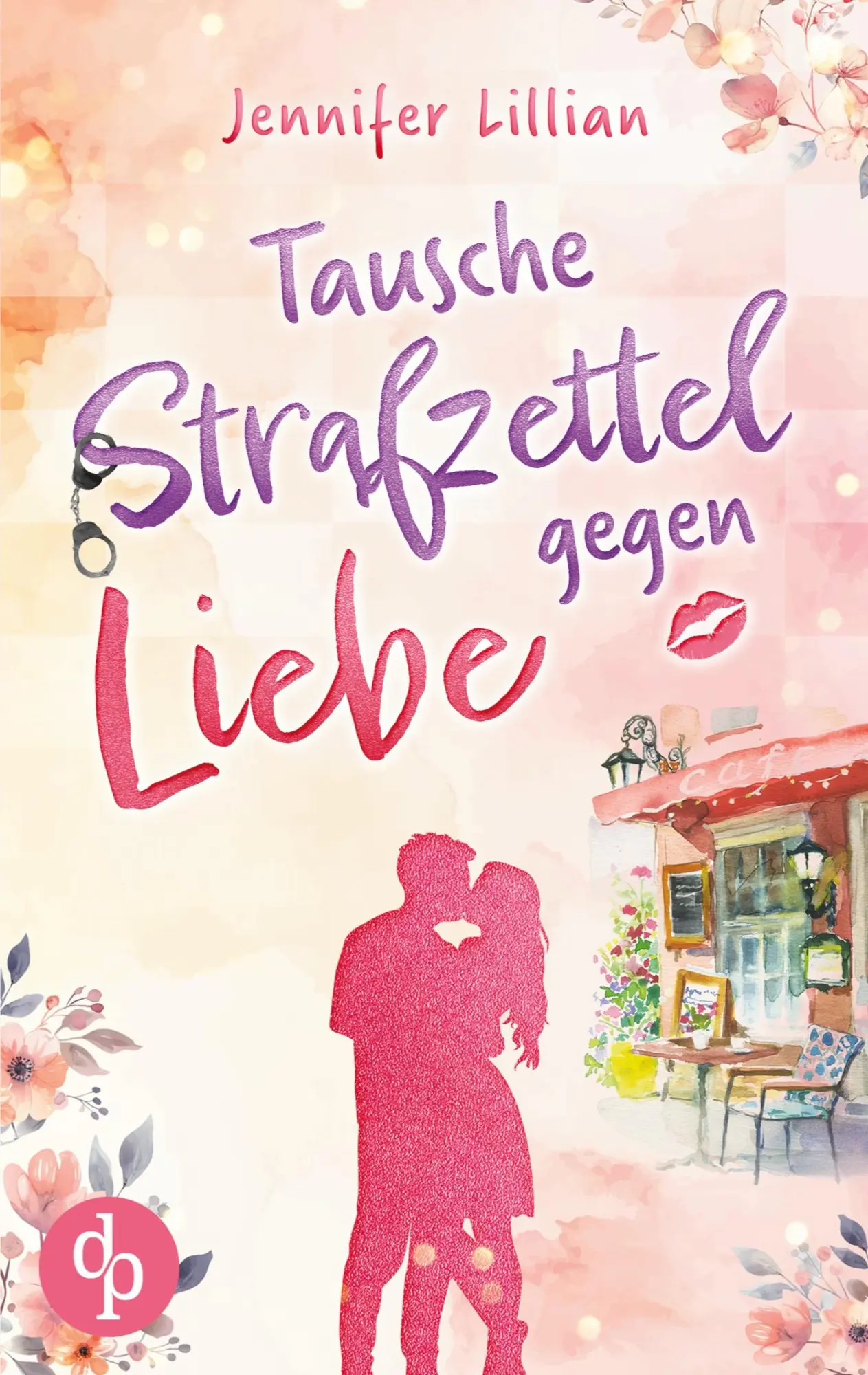 Cover: 9783690900300 | Tausche Strafzettel gegen Liebe Eine humorvolle Wholesome Romance