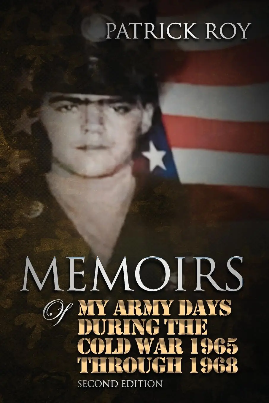 Cover: 9798890300300 | MEMOIRS of My Army Days During the Cold War 1965 Through 1968 | Roy