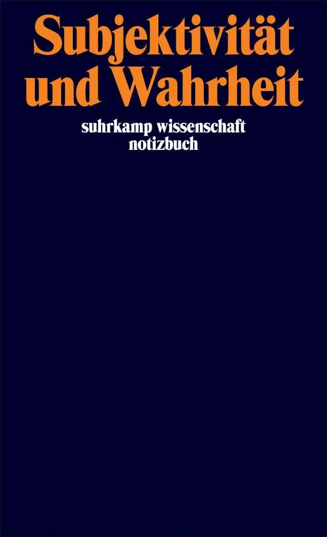 Cover: 4038239050400 | Foucault Notizbuch 'Subjektivität und Wahrheit' | Suhrkamp Verlag