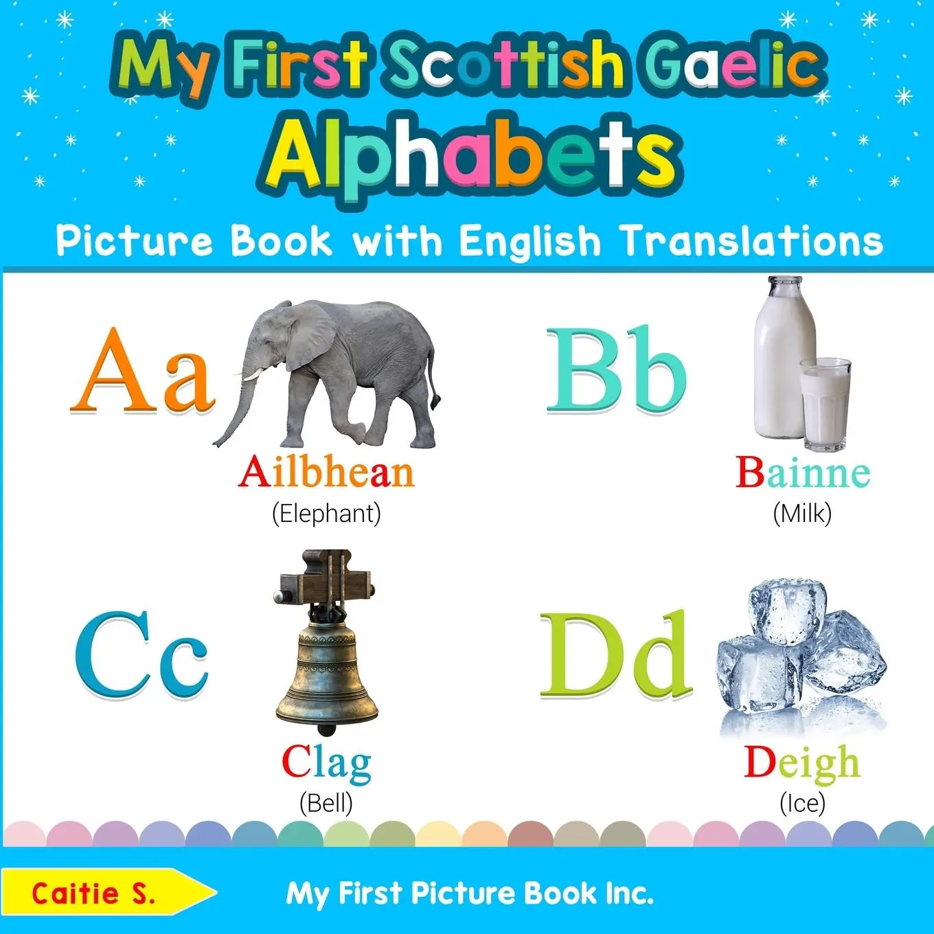 Cover: 9780369600400 | My First Scottish Gaelic Alphabets Picture Book with English...