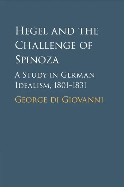 Cover: 9781108820400 | Hegel and the Challenge of Spinoza | George Di Giovanni | Taschenbuch