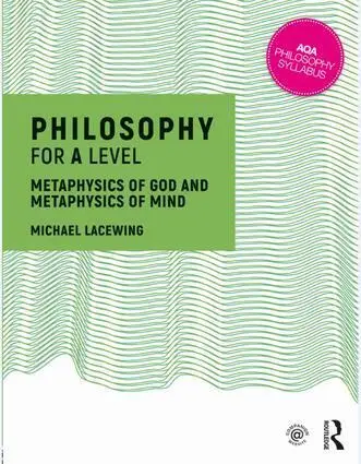 Cover: 9781138690400 | Philosophy for A Level | Metaphysics of God and Metaphysics of Mind