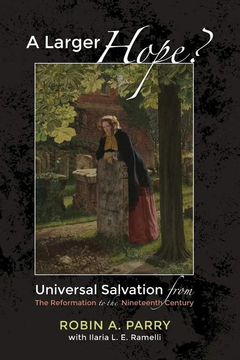 Cover: 9781498200400 | A Larger Hope?, Volume 2 | Robin A. Parry (u. a.) | Taschenbuch | 2019