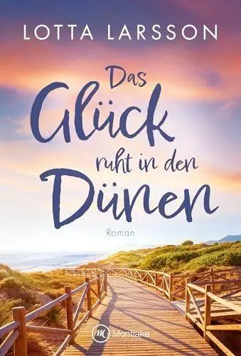 Cover: 9782496740400 | Das Glück ruht in den Dünen | Lotta Larsson | Taschenbuch | Deutsch