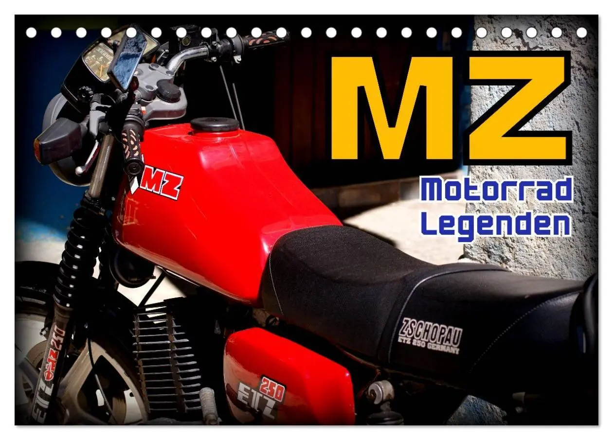 Cover: 9783457960400 | Motorrad-Legenden - MZ (Tischkalender 2026 DIN A5 quer), CALVENDO...