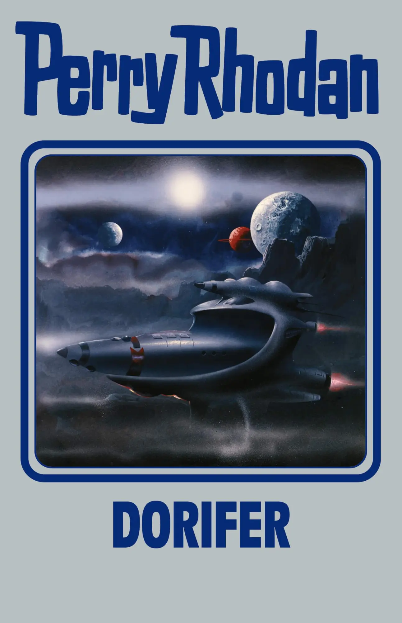 Cover: 9783955480400 | Perry Rhodan Band 161. DORIFER | Perry Rhodan | Buch | 400 S. | 2023