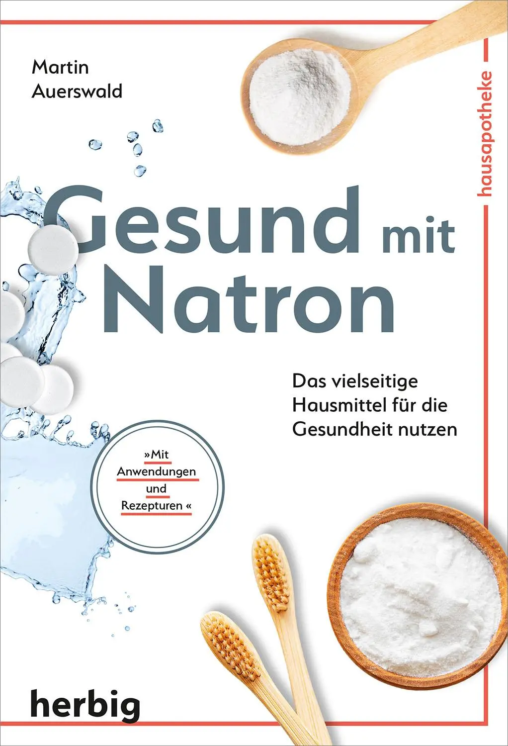 Cover: 9783968590400 | Gesund mit Natron | Martin Auerswald | Taschenbuch | 112 S. | Deutsch