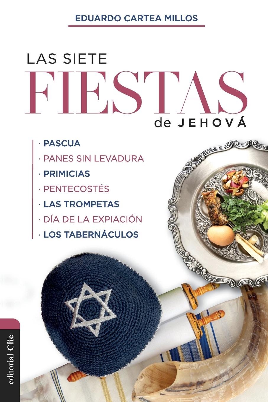 Cover: 9788417620400 | Las siete fiestas de Jehová | Eduardo Cartea Millos | Taschenbuch