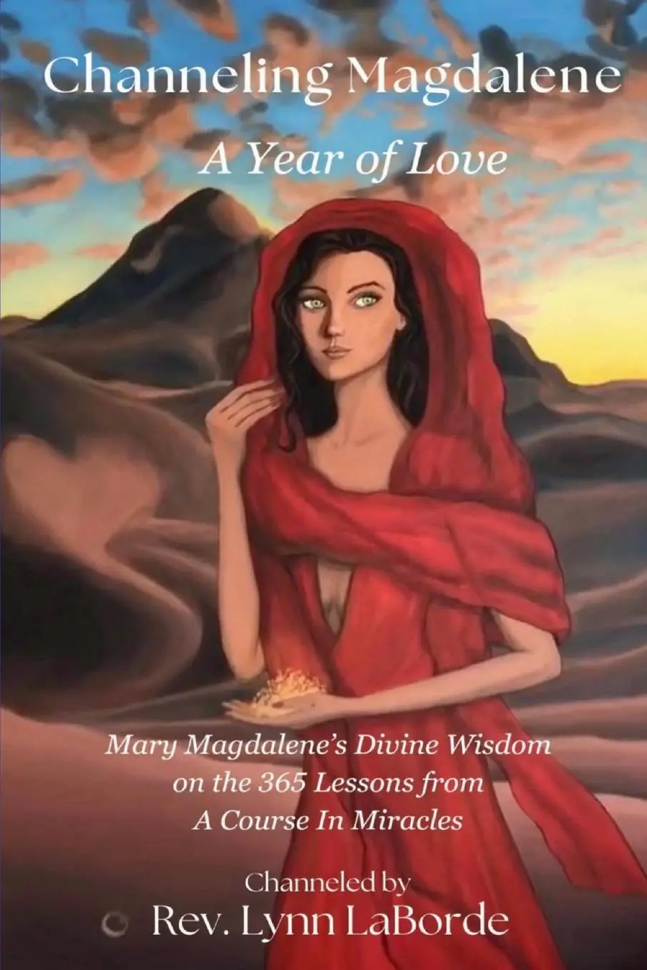 Cover: 9798988640400 | Channeling Magdalene | Rev Lynn LaBorde | Taschenbuch | Englisch