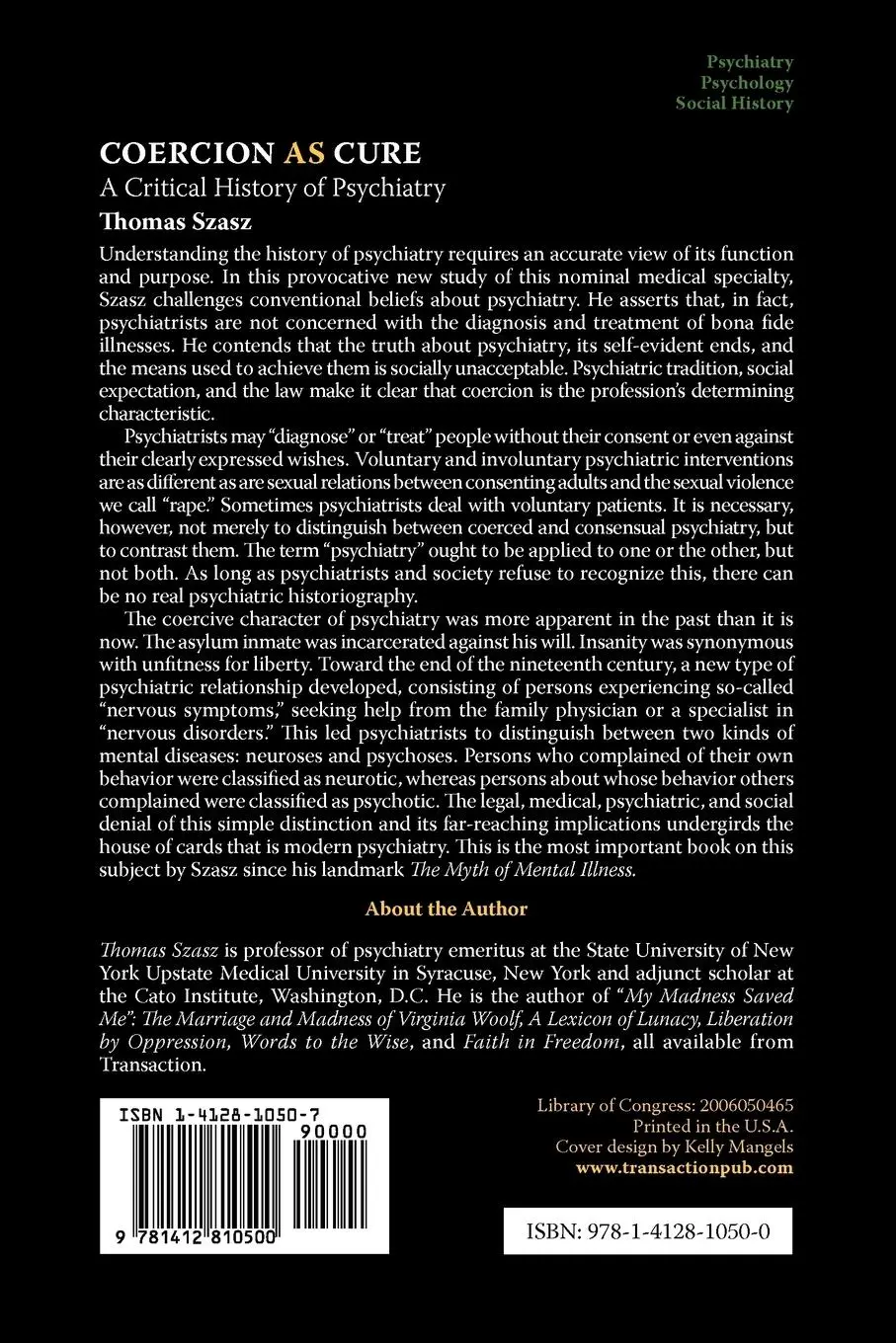 Rückseite: 9781412810500 | Coercion as Cure | A Critical History of Psychiatry | Thomas Szasz