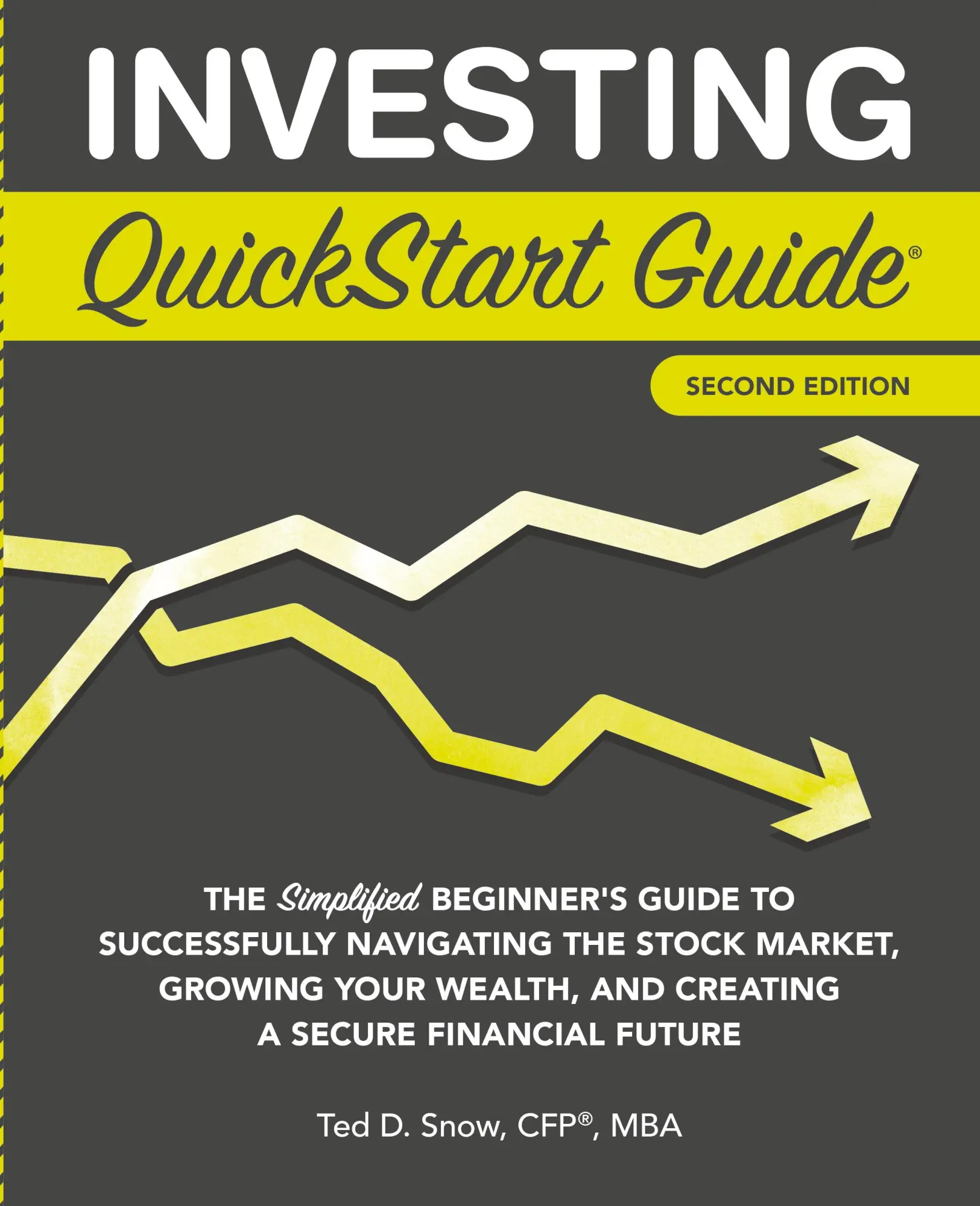 Cover: 9781636100500 | Investing QuickStart Guide - 2nd Edition | Ted Snow CFP® MBA | Buch