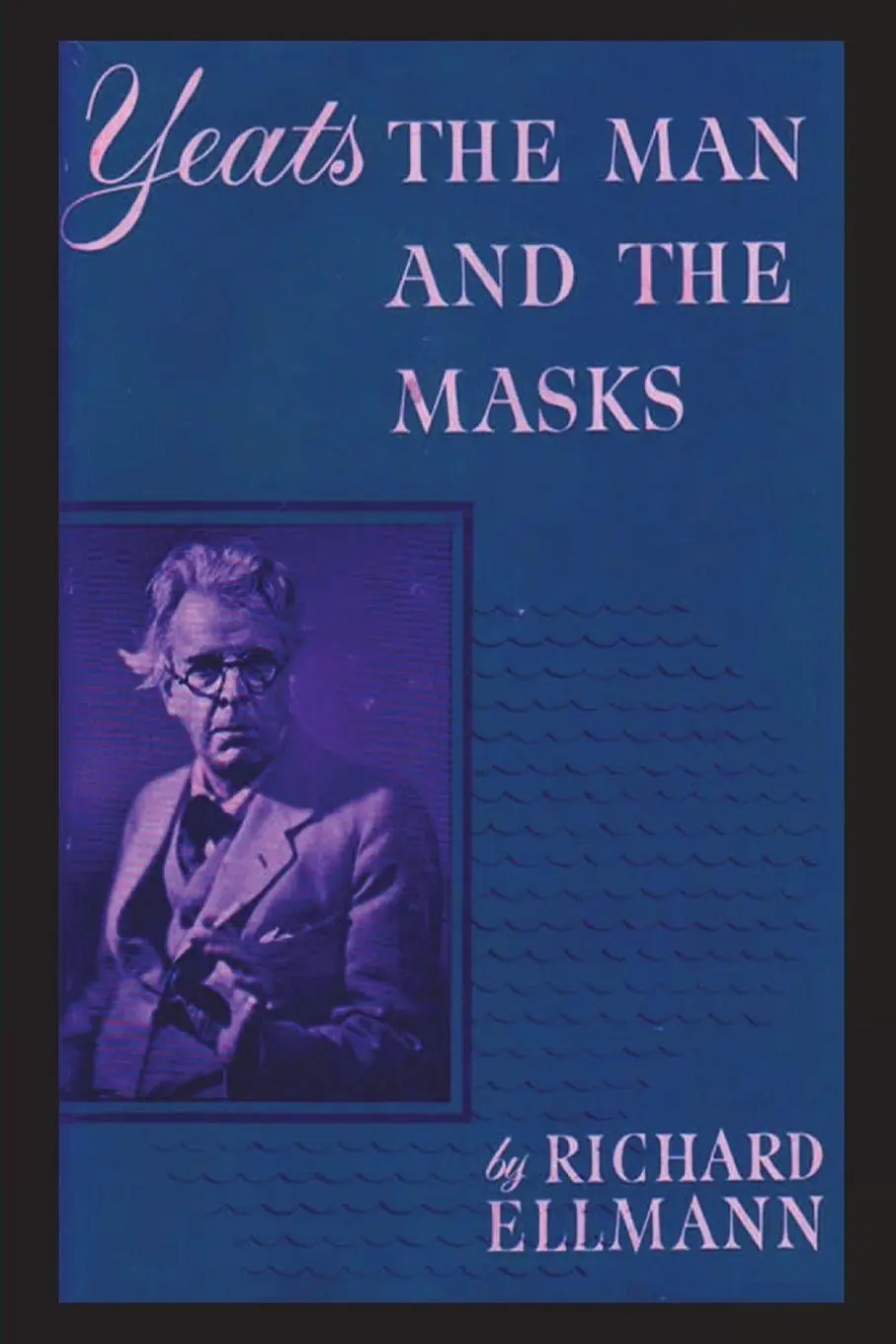 Cover: 9781774640500 | Yeats | The Man And The Masks | Richard Ellmann | Taschenbuch | 2023