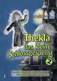 Cover: 9783865690500 | Kolter-Alex, R: Thekla, das kleine Schloßgespenst 2 | Buch | Gebunden
