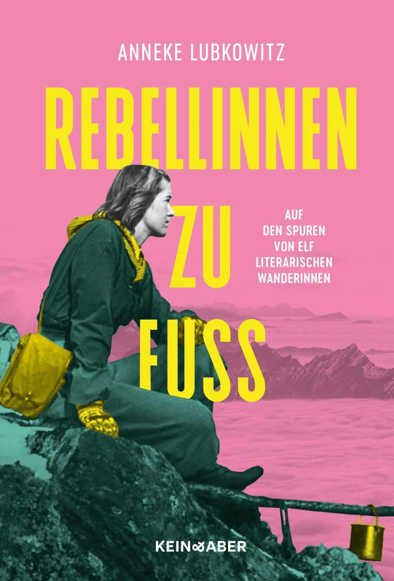 Cover: 9783036950600 | Rebellinnen zu Fuß | Auf den Spuren von elf literarischen Wanderinnen