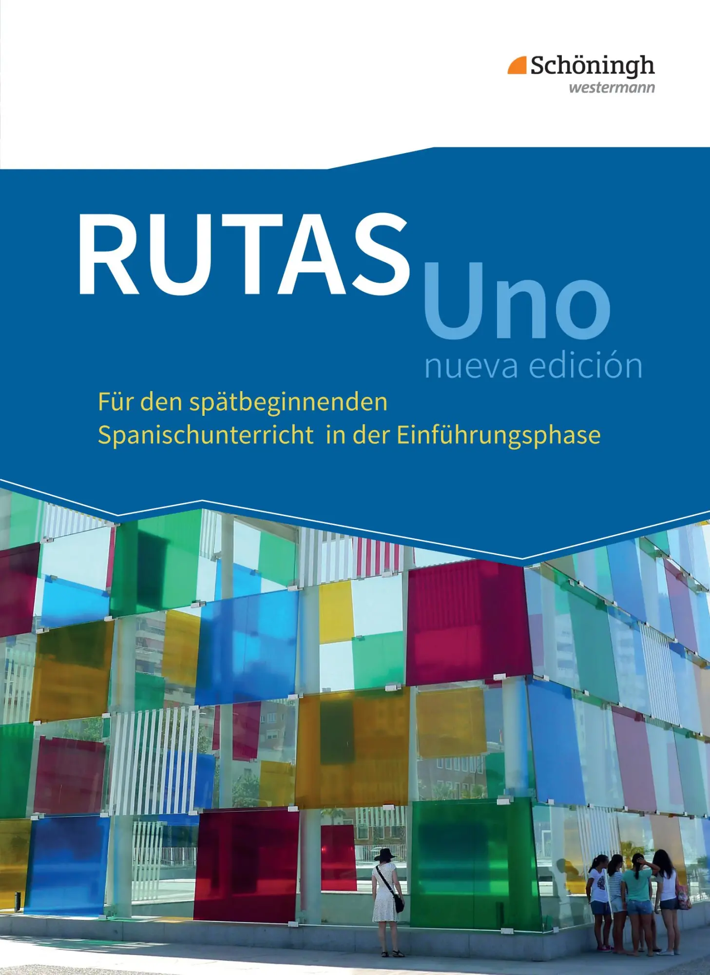 Cover: 9783140110600 | RUTAS Uno nueva edición. Schulbuch. Einführungsphase. Gymnasiale...