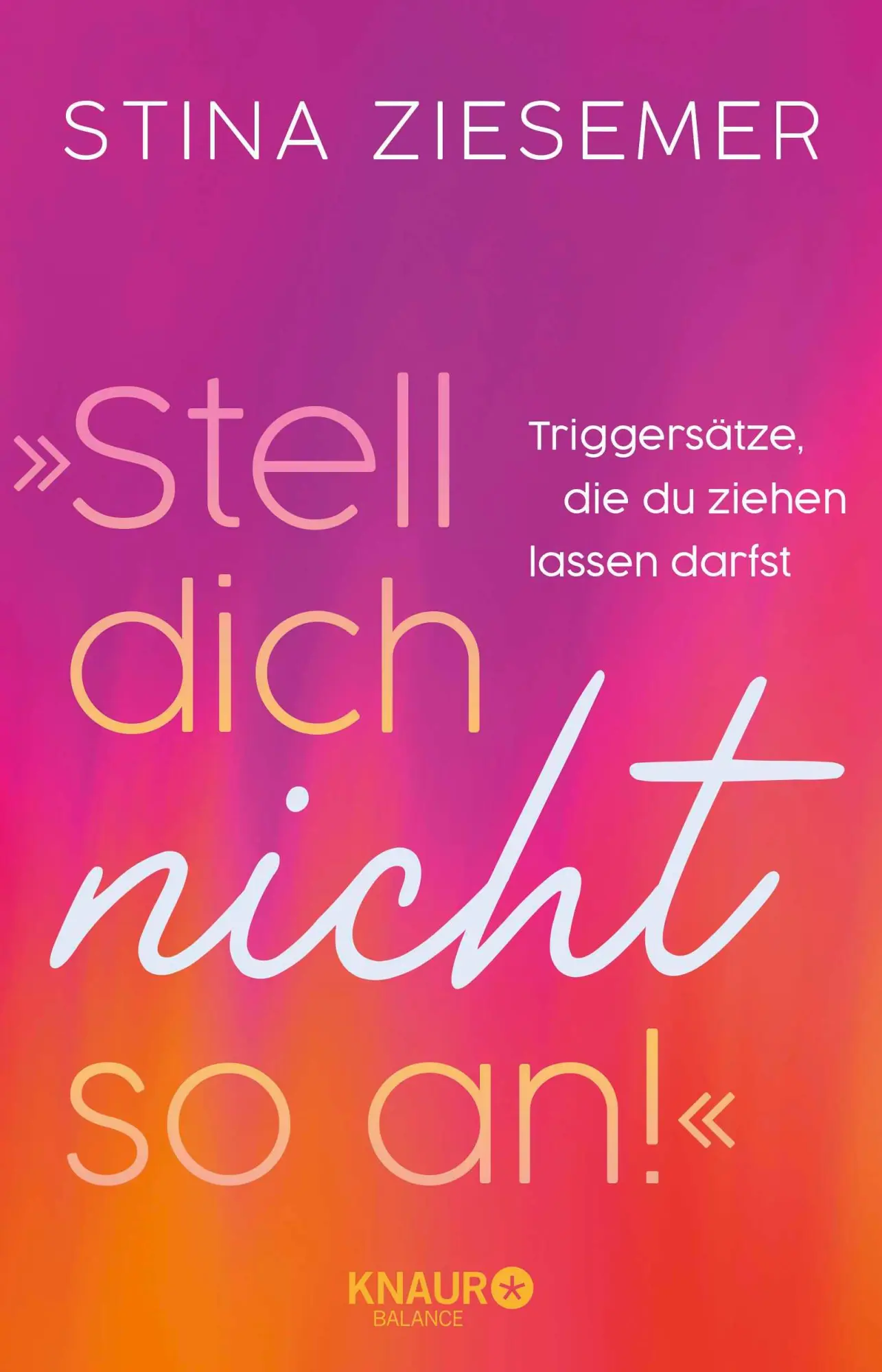 Cover: 9783426560600 | 'Stell dich nicht so an!' | Stina Ziesemer | Taschenbuch | 192 S.