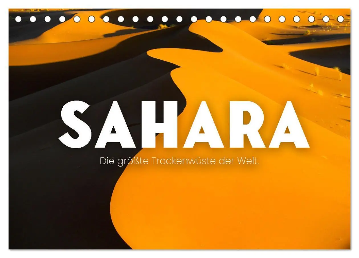 Cover: 9783457560600 | Sahara - Die größte Trockenwüste der Welt. (Tischkalender 2026 DIN...