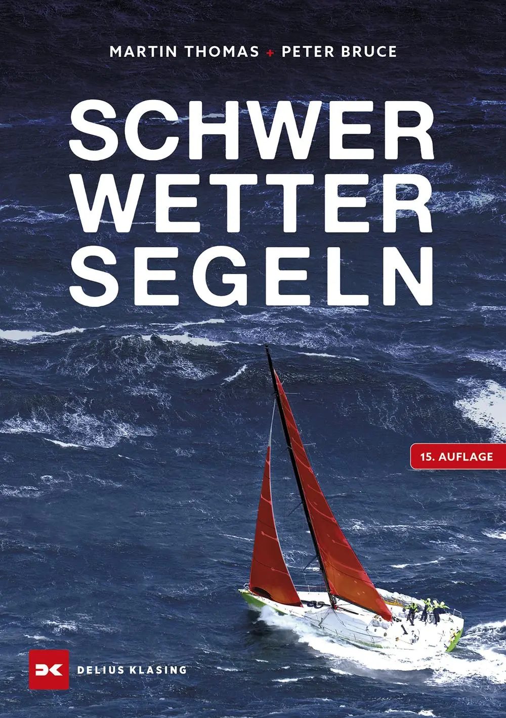 Cover: 9783667130600 | Schwerwettersegeln | Peter Bruce | Buch | 320 S. | Deutsch | 2025