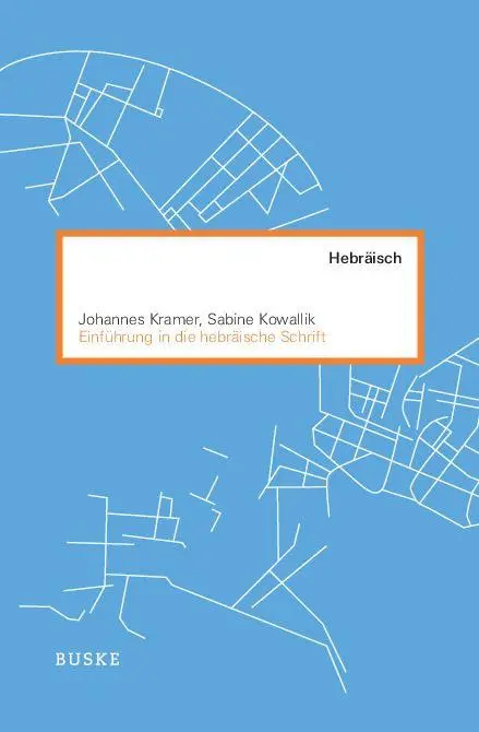 Cover: 9783691100600 | Einführung in die hebräische Schrift | Johannes Kramer (u. a.) | Buch