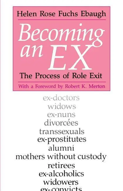 Cover: 9780226180700 | Ebaugh, H: Becoming an Ex | Helen Rose Ebaugh | Taschenbuch | Englisch