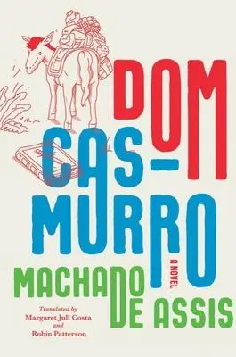 Cover: 9781324090700 | DOM Casmurro | Joaquim Maria Machado De Assis | Buch | Gebunden | 2023