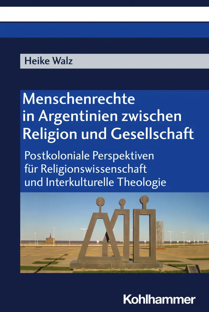 Cover: 9783170420700 | Menschenrechte in Argentinien zwischen Religion und Gesellschaft
