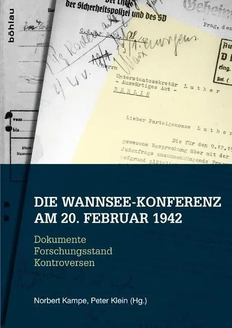 Cover: 9783412210700 | Die Wannsee-Konferenz am 20. Januar 1942 | Norbert Kampe | Buch | 2013