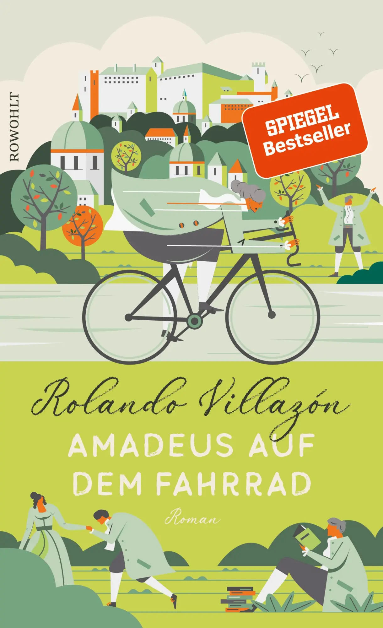 Cover: 9783498070700 | Amadeus auf dem Fahrrad | Rolando Villazón | Buch | 416 S. | Deutsch