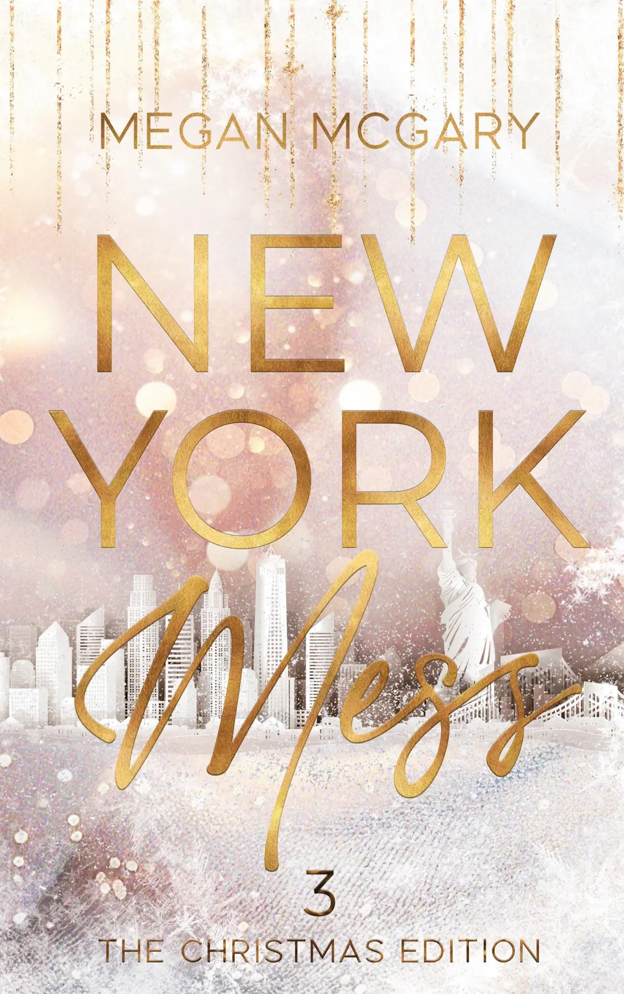 Cover: 9783819200700 | New York Mess 3 | The Christmas Edition | Megan McGary | Taschenbuch