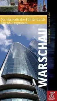 Cover: 9783897280700 | Warschau | Der thematische Führer durch Polens Hauptstadt | Buch