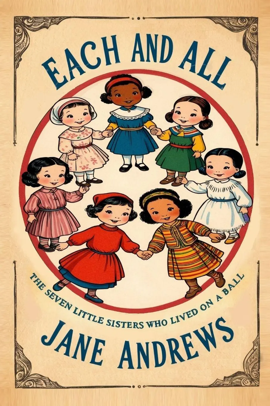 Cover: 9798893400700 | Each and All | The Seven Little Sisters Who Live on a Round Ball