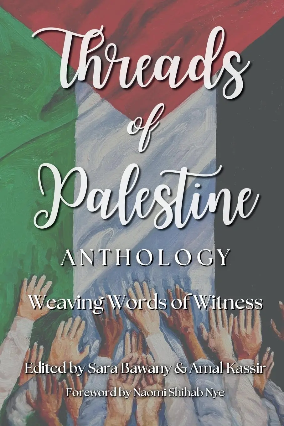 Cover: 9798991890700 | Threads of Palestine Anthology | Weaving Words of Witness | Buch