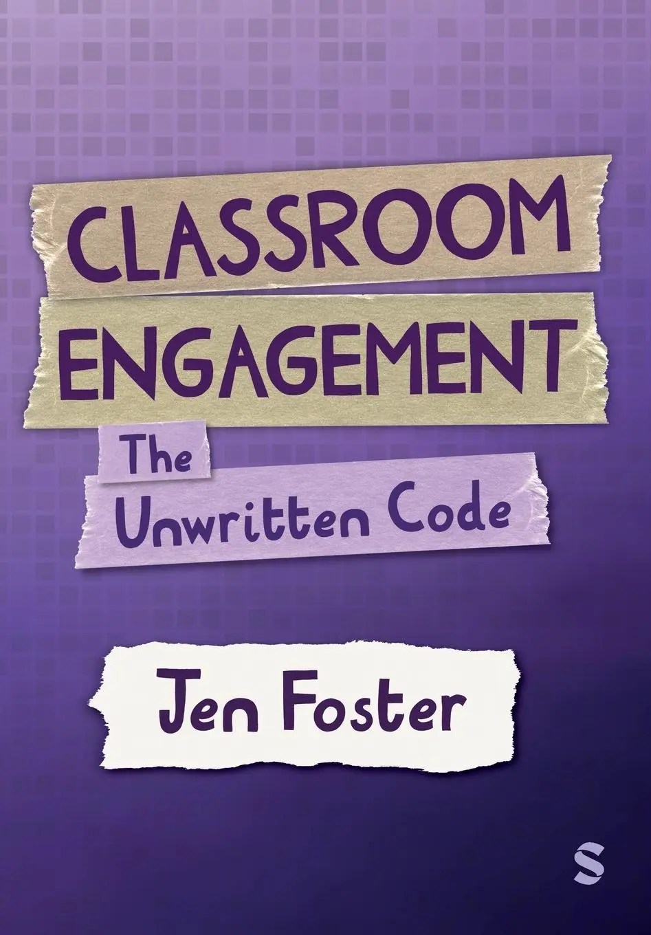 Cover: 9781036200800 | Classroom Engagement | The unwritten code | Jen Foster | Taschenbuch