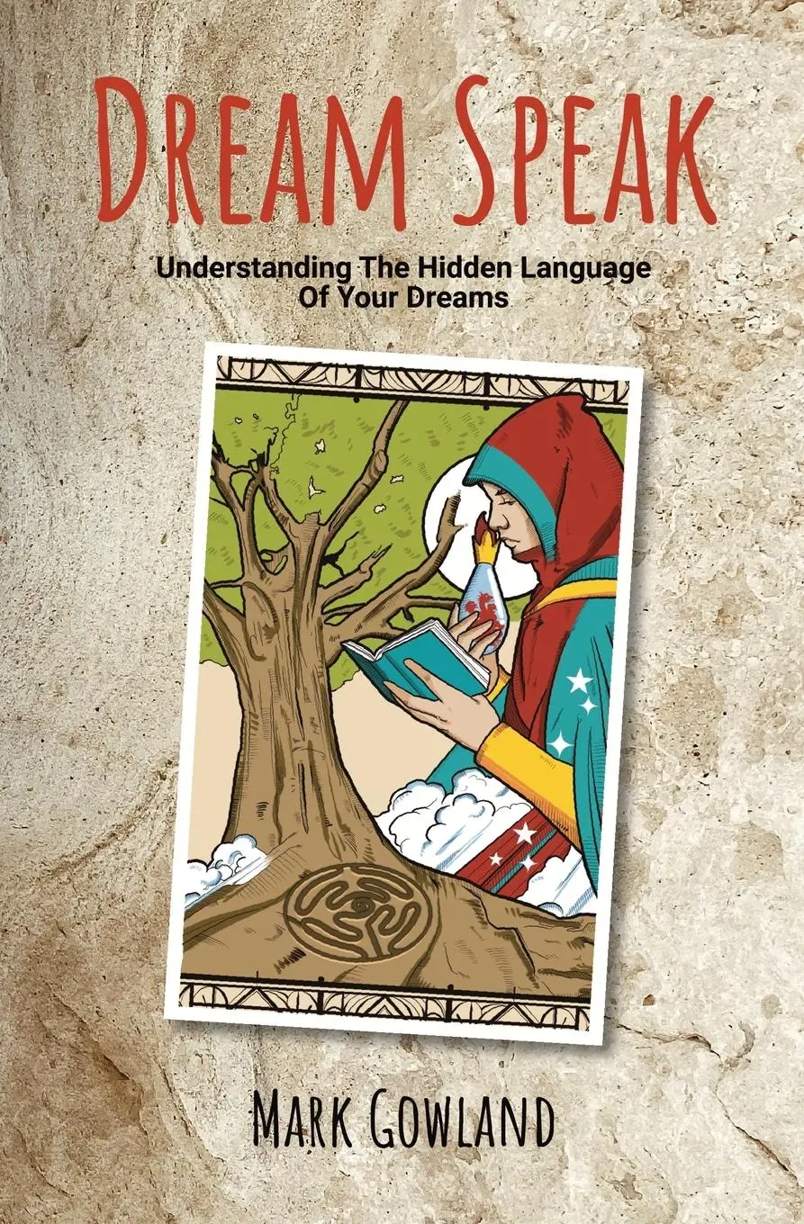 Cover: 9781778120800 | Dream Speak | Understanding The Hidden Language Of Your Dreams | Buch