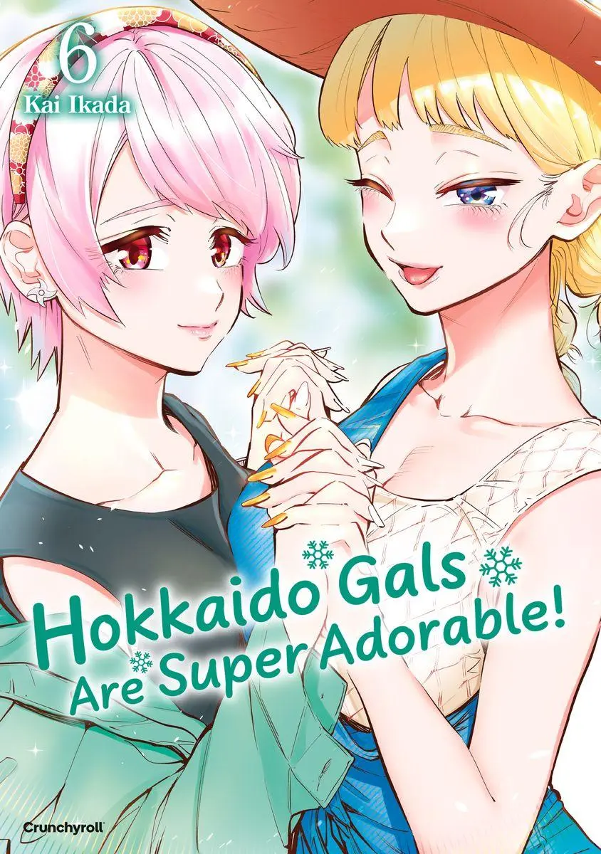 Cover: 9782832470800 | Hokkaido Gals Are Super Adorable! - Band 6 | Kai IKADA | Taschenbuch