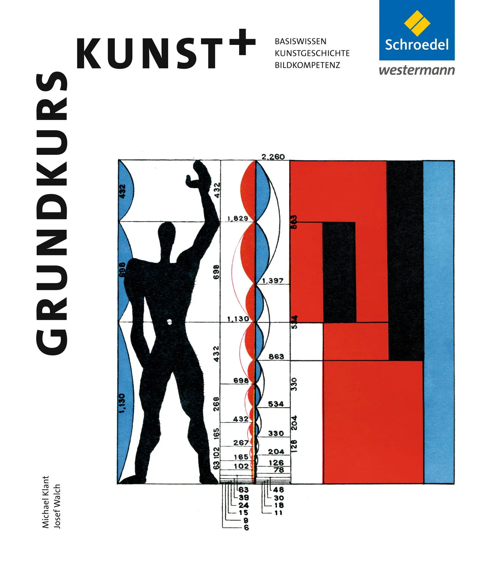 Cover: 9783507100800 | Grundkurs Kunst + Sekundarstufe 2 | Ausgabe 2014 | Michael Klant