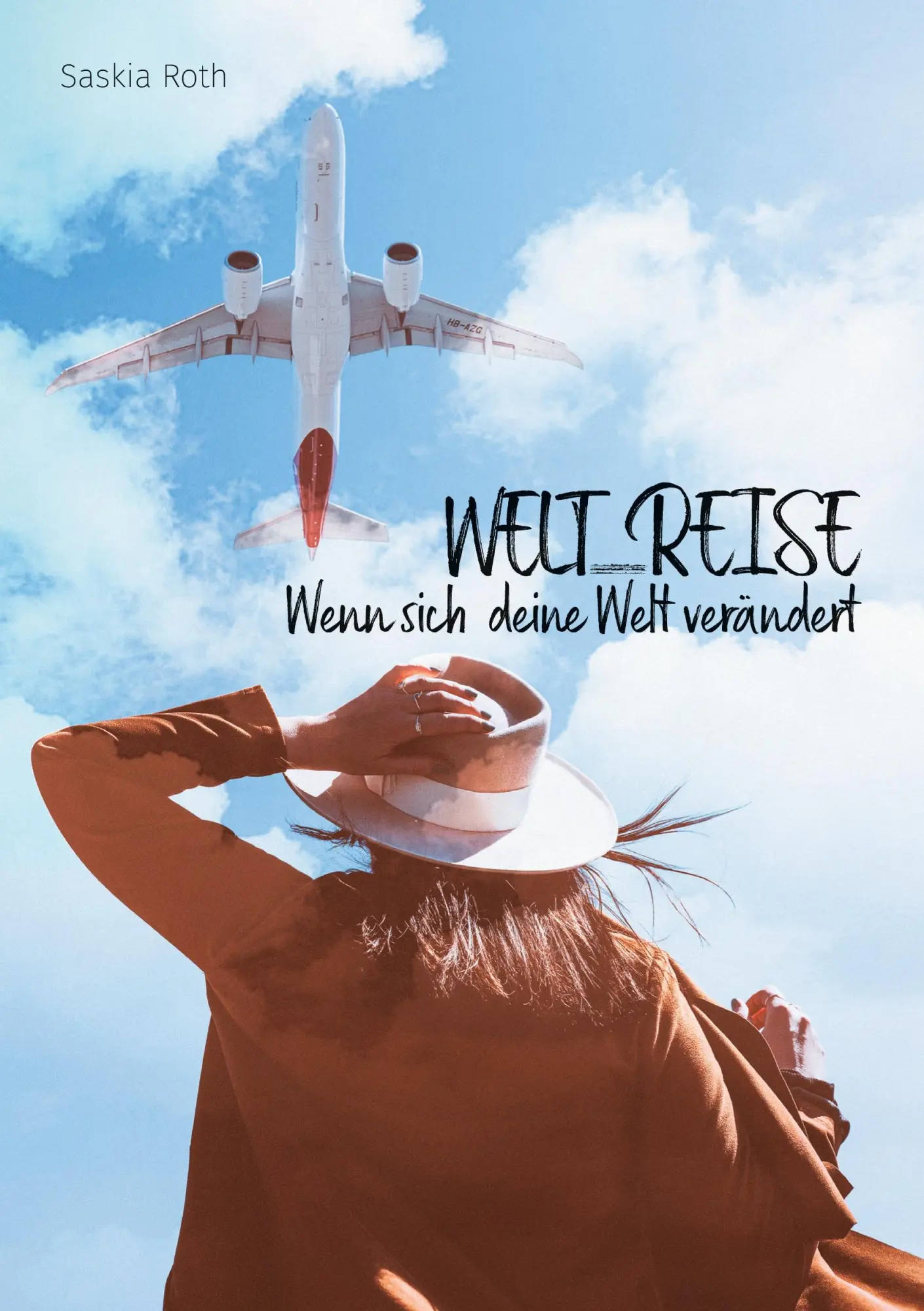 Cover: 9783753480800 | Welt_Reise | Wenn sich deine Welt verändert | Saskia Roth | Buch