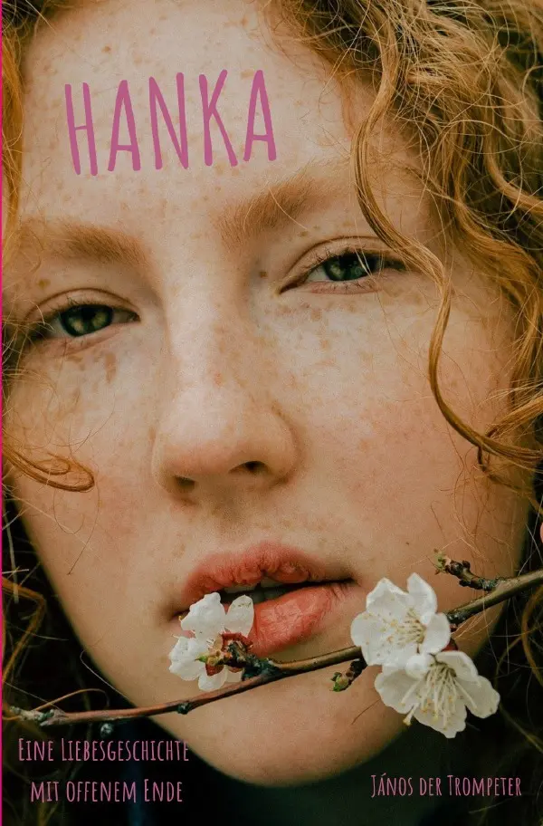 Cover: 9783818750800 | Hanka | Eine Liebesgeschichte mit offenem Ende. DE | Trompeter | Buch