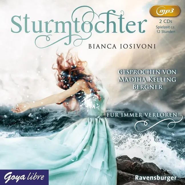 Cover: 9783833740800 | Sturmtochter - Für immer verloren,2 Audio-CD, 2 MP3 | Bianca Iosivoni