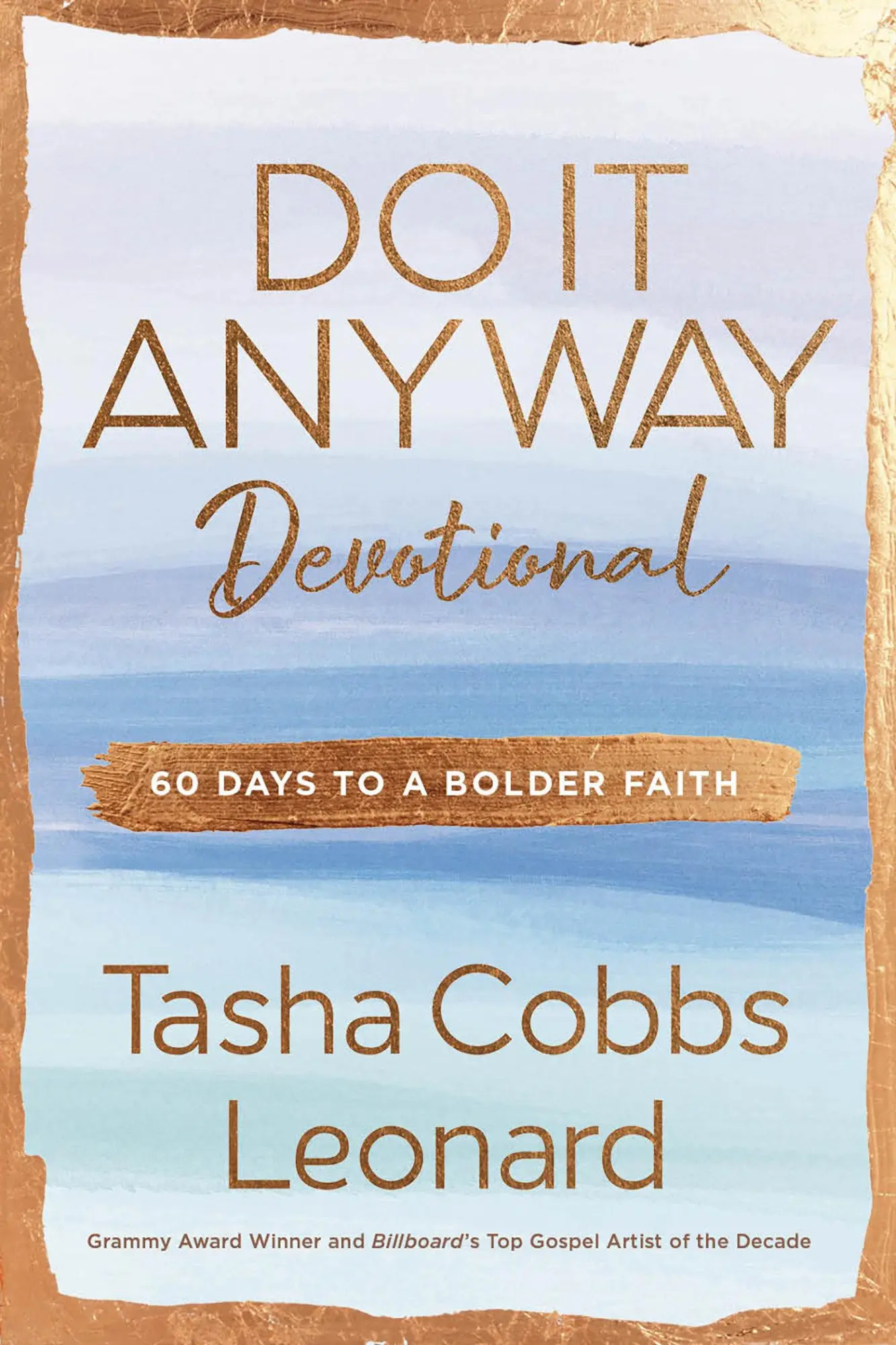 Cover: 9780593600900 | Do It Anyway Devotional | 60 Days to a Bolder Faith | Leonard | Buch
