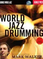 Cover: 9780876390900 | World Jazz Drumming - Book/Online Audio by Mark Walker | Mark Walker