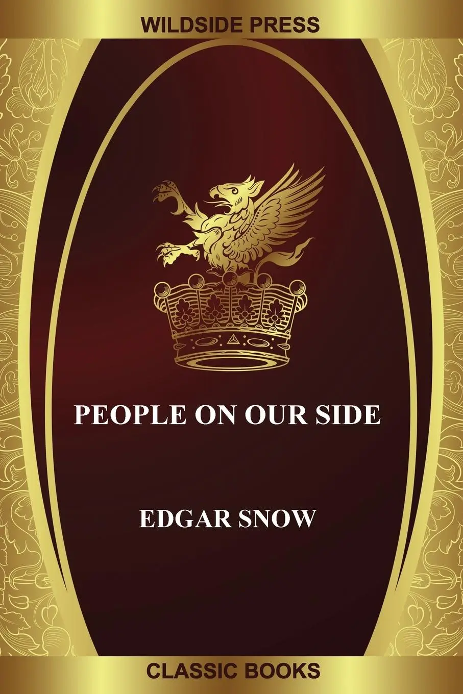 Cover: 9781479440900 | People on Our Side | Edgar Snow | Taschenbuch | Englisch | 2019