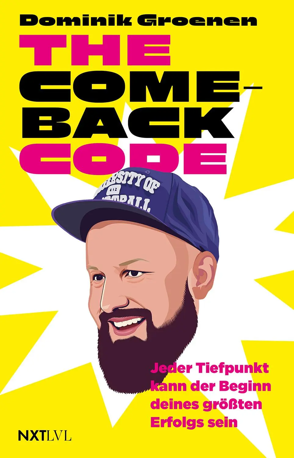 Cover: 9783689360900 | The Comeback-Code | Dominik Groenen | Taschenbuch | 224 S. | Deutsch