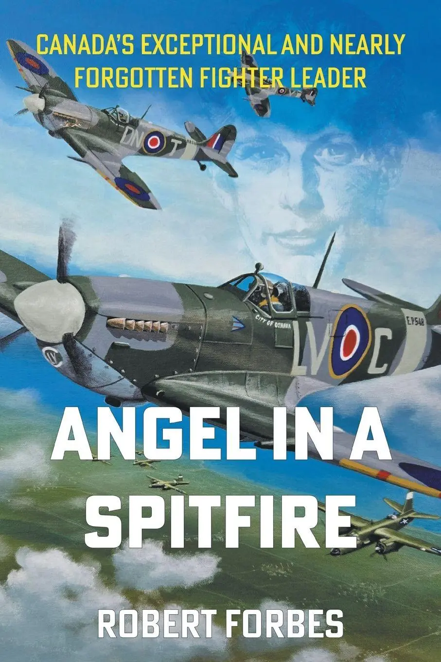 Cover: 9781069301000 | Angel in a Spitfire | Robert Forbes | Taschenbuch | Englisch | 2025