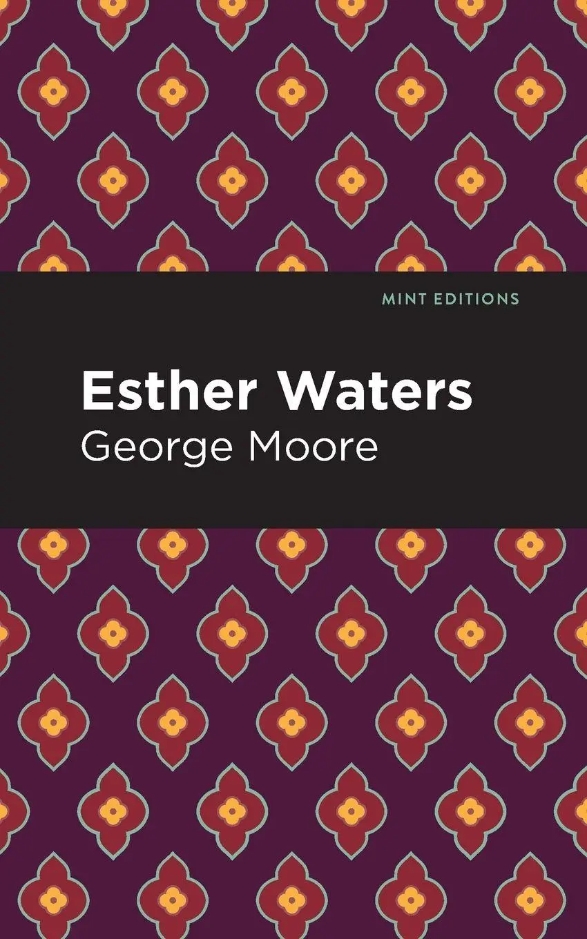 Cover: 9781513291000 | Esther Waters | George Moore | Taschenbuch | Kartoniert / Broschiert