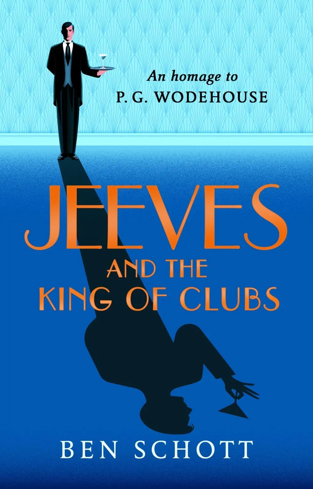 Cover: 9781787461000 | Jeeves and the King of Clubs | Ben Schott | Taschenbuch | 320 S.