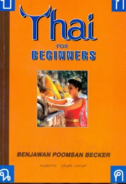 Cover: 9781887521000 | Thai for Beginners | Benjawan Poomsan Becker | Taschenbuch | Englisch
